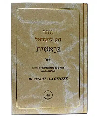 Zohar Bilingue Genèse/Bereshit Zohar Bilingue Genèse/Bereshit