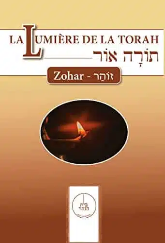 La lumière de la Torah Zohar
